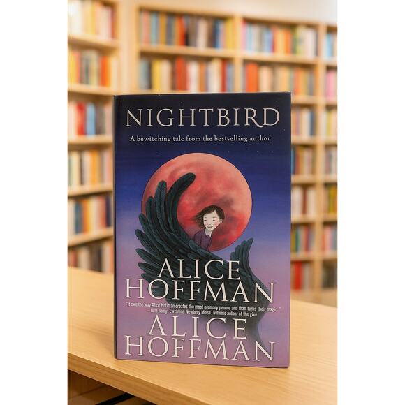 Nightbird: Alice Hoffman Bewitching Hardcover Book 199 Pages Love & Friendship - Picture 2 of 14